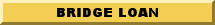 To Request a Fast Private Money, Hard Money or Bridge Loan Click Here!