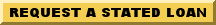 To Request a Stated No Personal Income Verification Loan Click Here!