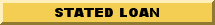 To Request a Stated No Personal Income Verification Loan Click Here!